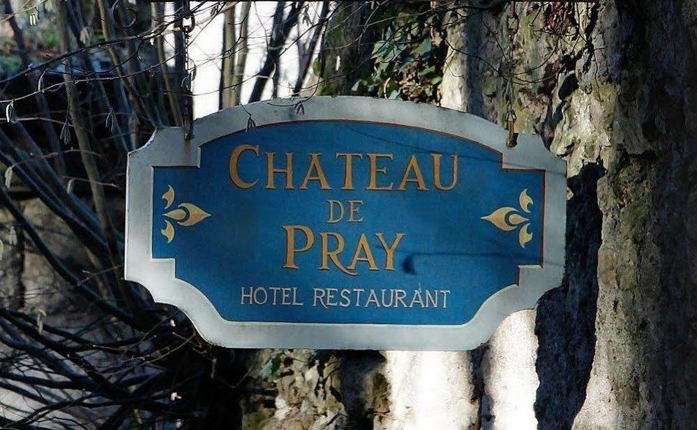 Hotel Chateau De Pray Amboise Exterior foto